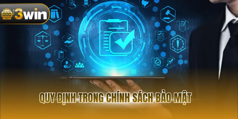 Quy định trong chính sách